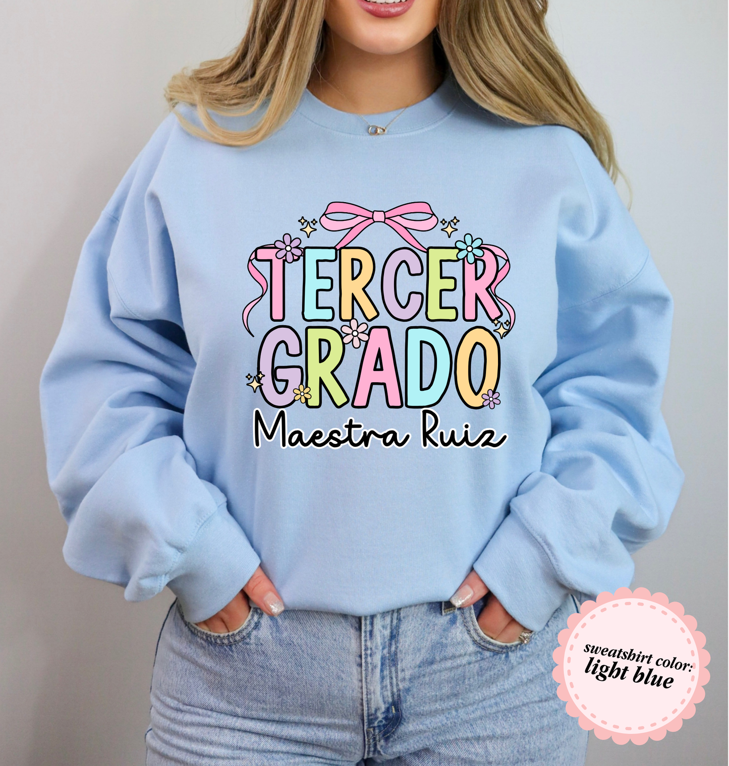 Custom Maestra Grade Level Sweatshirt
