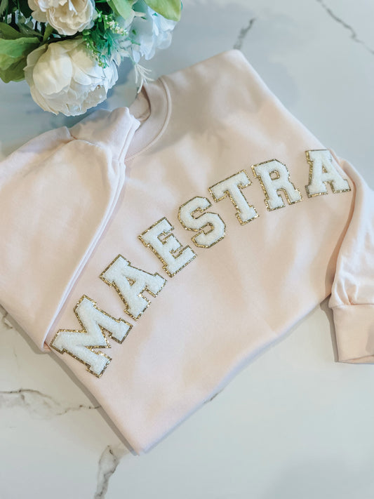 Maestra Letter Patch Sweatshirt