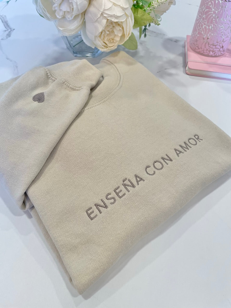 Enseña con Amor Embroidered Sweatshirt