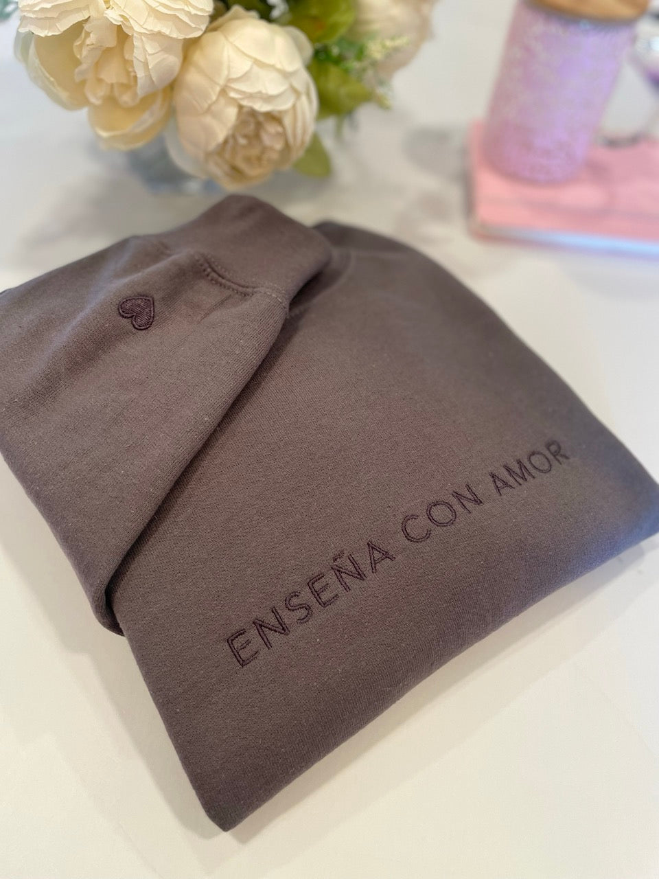 Enseña con Amor Embroidered Sweatshirt