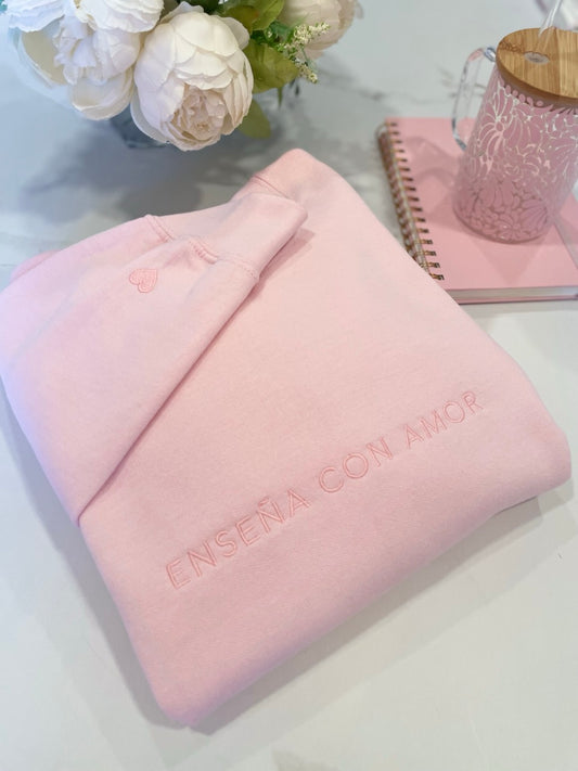 Enseña con Amor Embroidered Sweatshirt