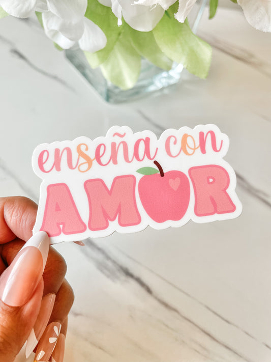 Enseña con Amor Sticker