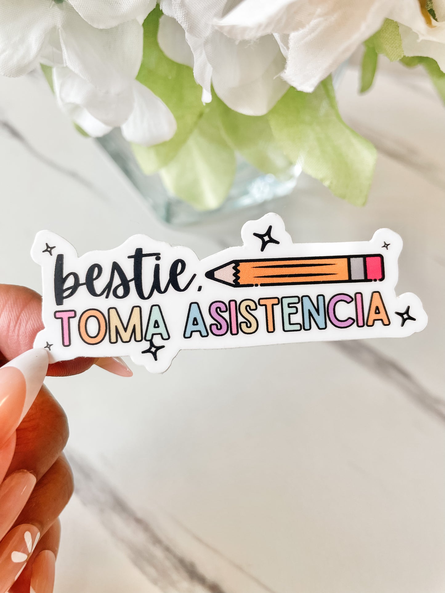 Bestie Toma Asistencia Sticker