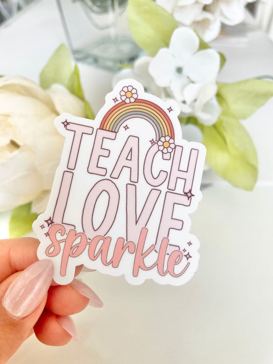 Teach Love Sparkle Sticker