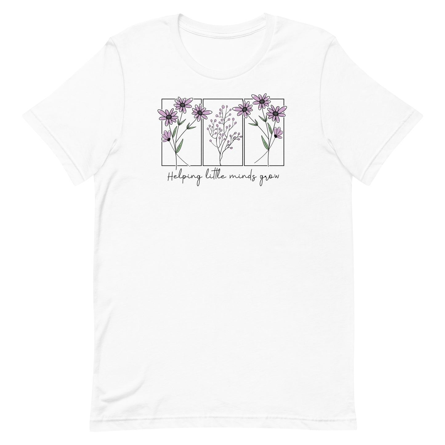 Helping Little Minds Grow Tee - Bella Canvas