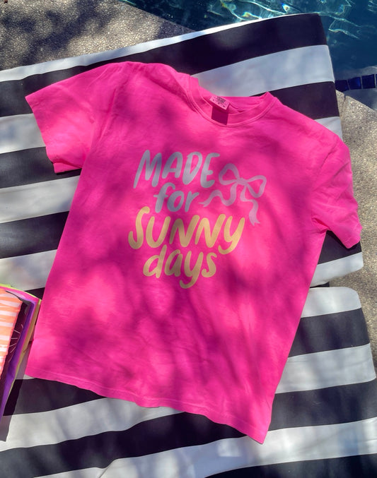 Made For Sunny Days Tee